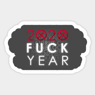 Bad Year 2020 Sticker